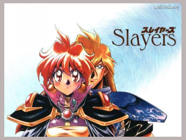 Slayers